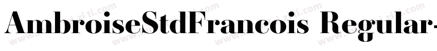 AmbroiseStdFrancois Regular字体转换